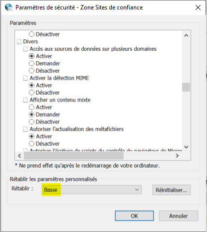 Option Faible (par défaut) sélectionnée sous Réinitialiser les paramètres personnalisés dans
              le niveau personnalisé des sites de confiance